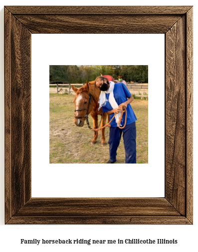 family horseback riding near me in Chillicothe, Illinois